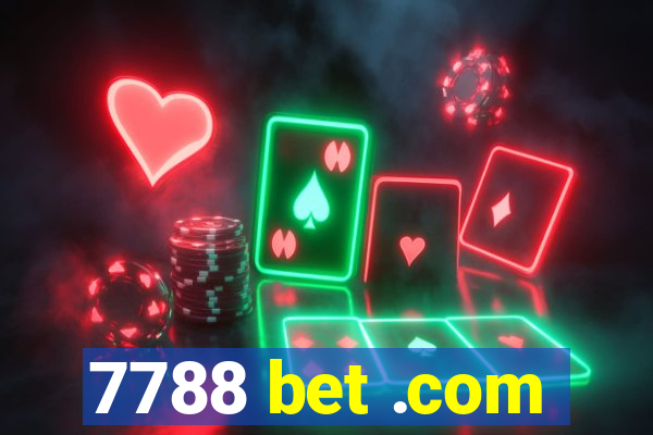 7788 bet .com